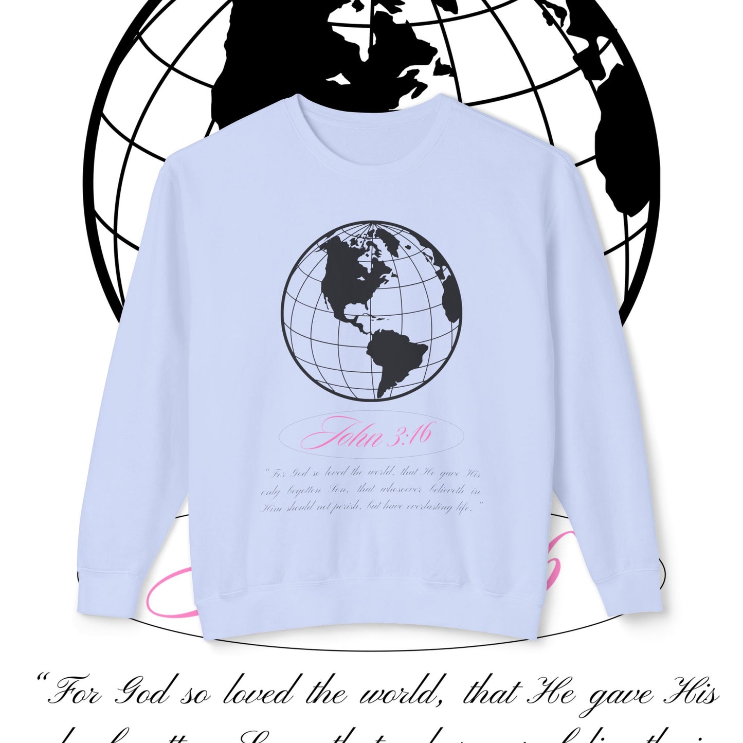 John 3:16 Sweater - Christian Unisex Lightweight Crewneck Sweatshirt (black + pink 🌏🩷)
