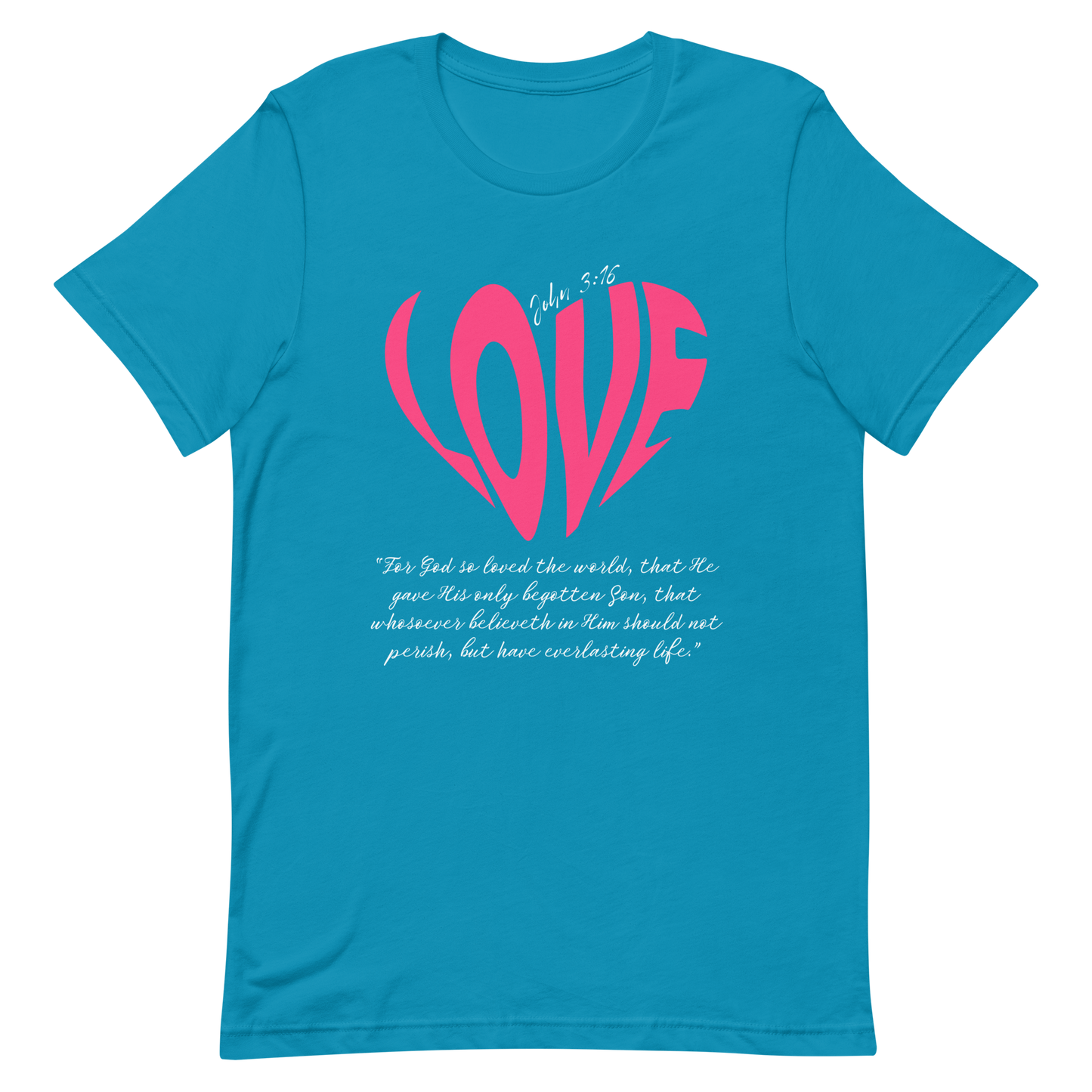 LOVE| JOHN 3:16 T-Shirt (pink & white)