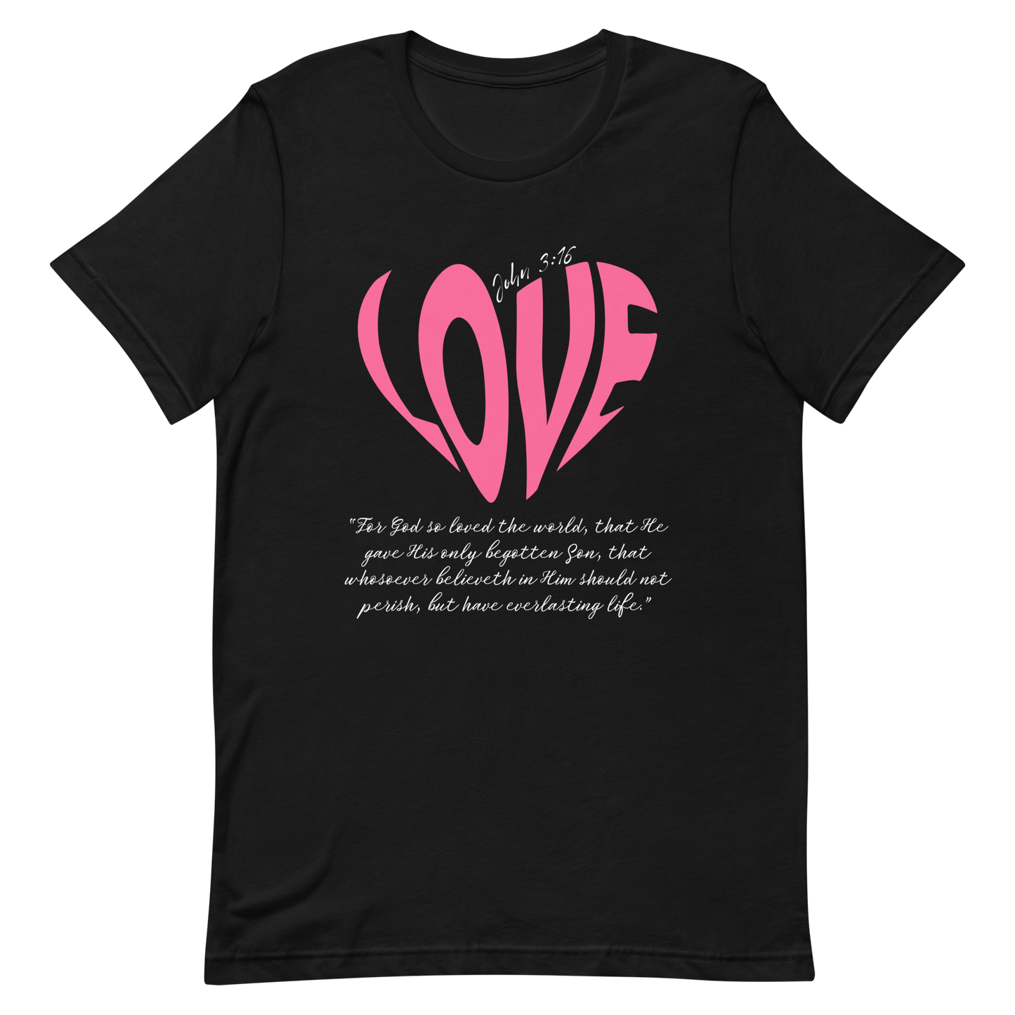 LOVE| JOHN 3:16 T-Shirt (pink & white)