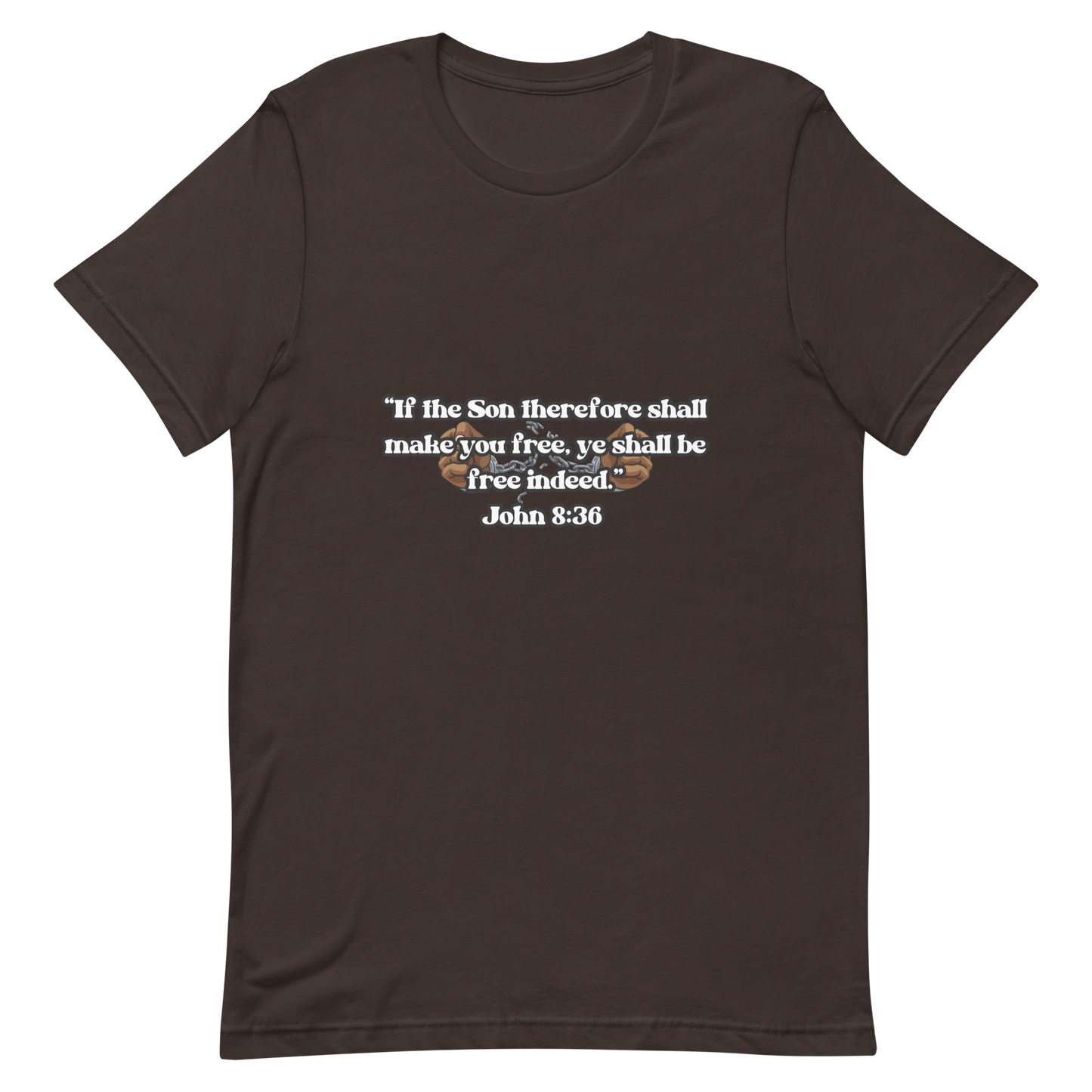 JOHN 8:36 T-Shirt (black outline) ⛓️💥🤎