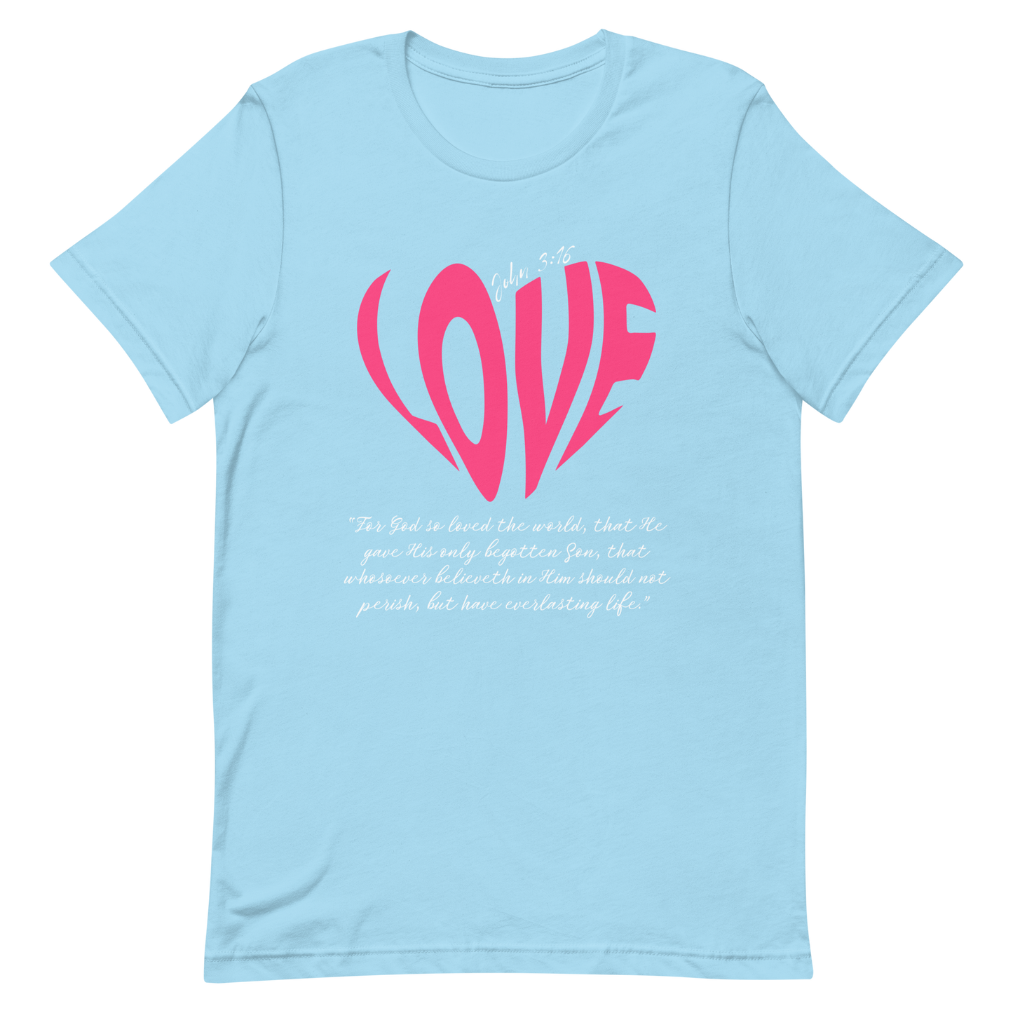 LOVE| JOHN 3:16 T-Shirt (pink & white)