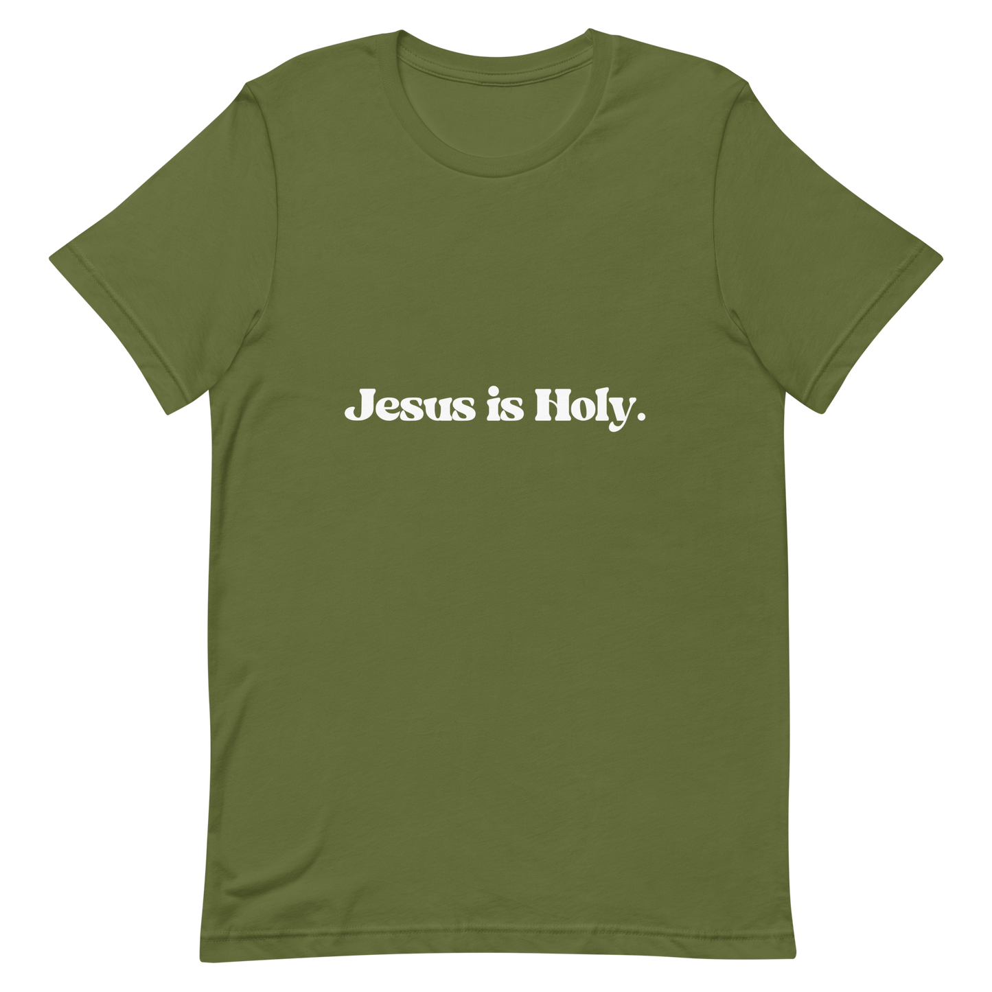 JESUS IS HOLY T-Shirt (#3)