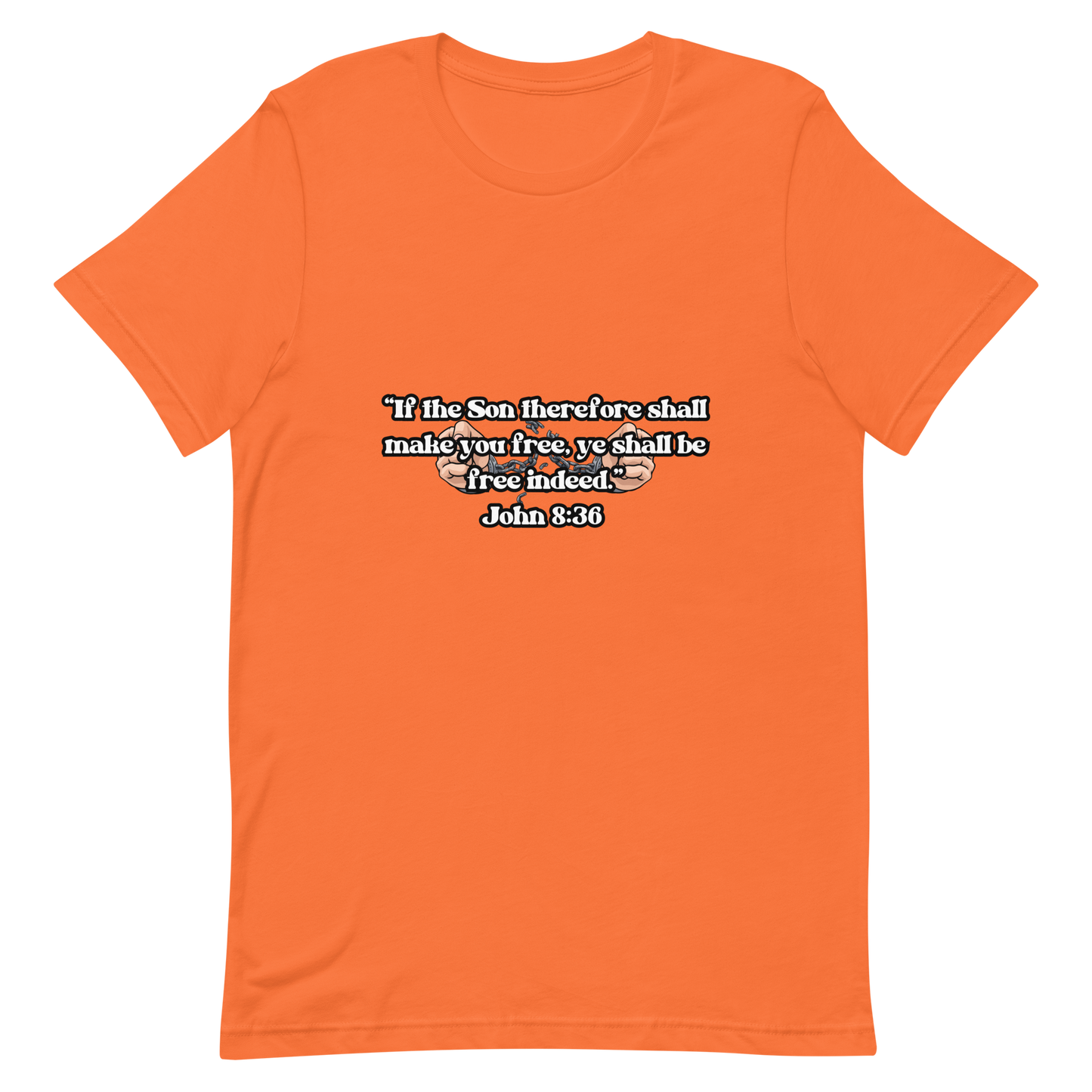 JOHN 8:36 T-Shirt (black outline) ⛓️💥🤍