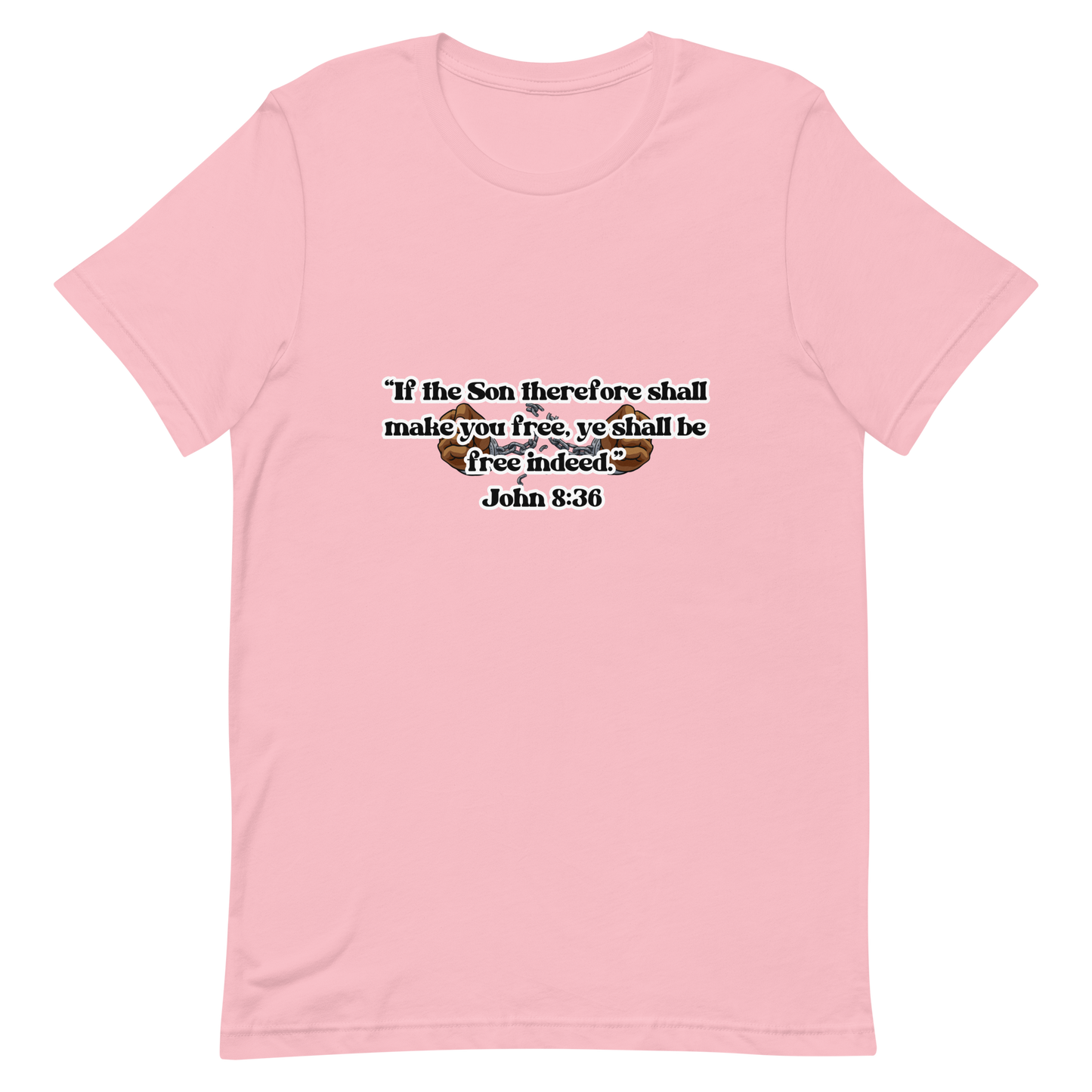 JOHN 8:36 T-Shirt (white outline) ⛓️💥🤎