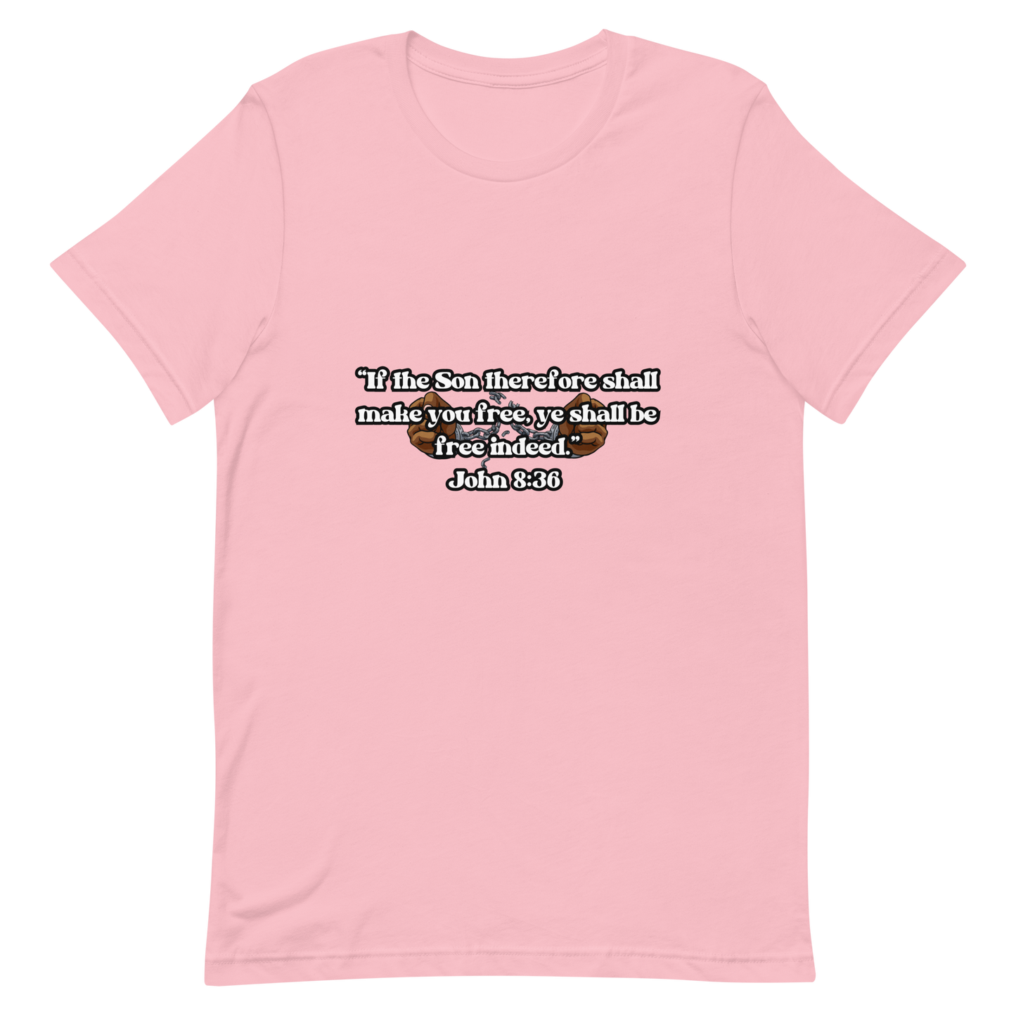 JOHN 8:36 T-Shirt (black outline) ⛓️💥🤎