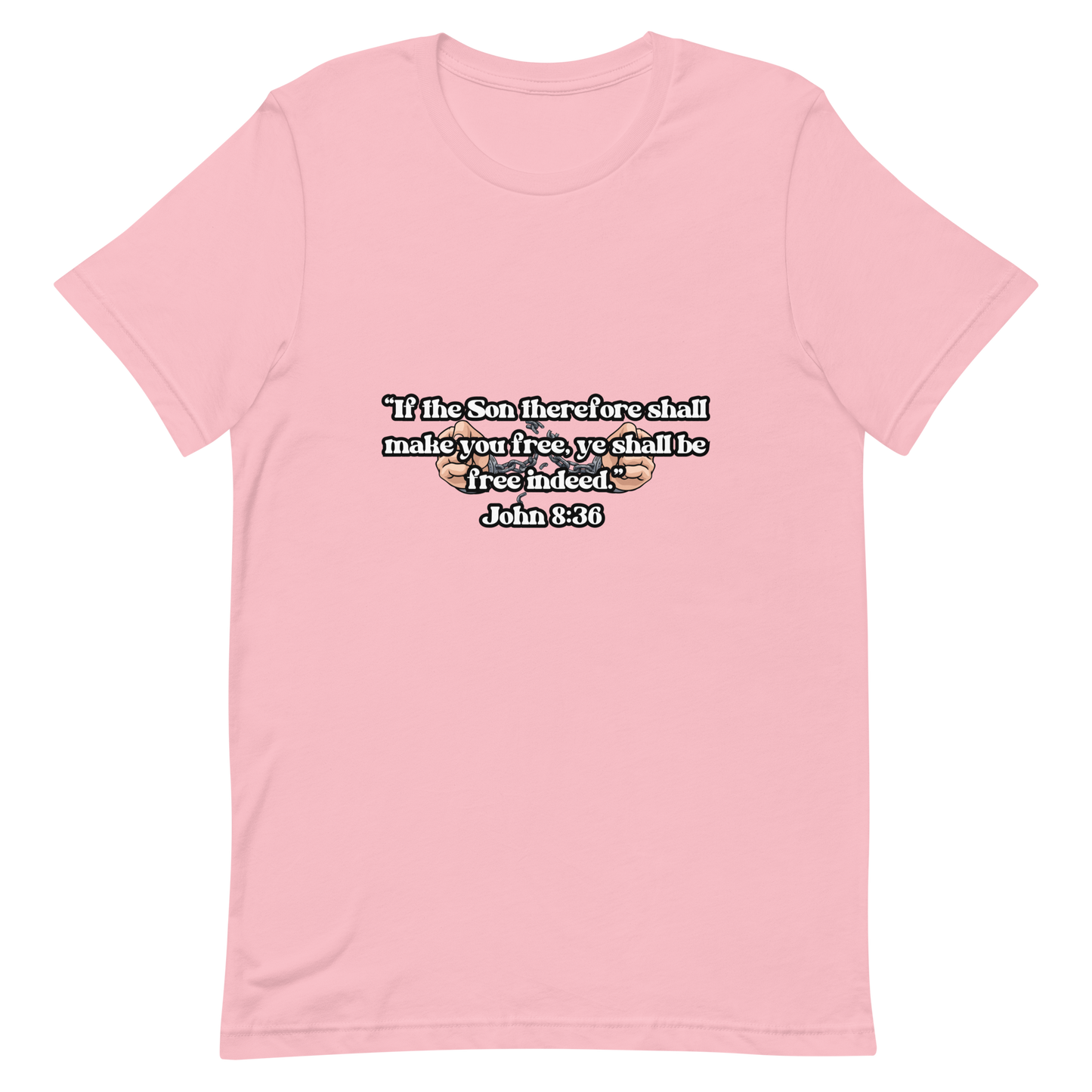 JOHN 8:36 T-Shirt (black outline) ⛓️💥🤍