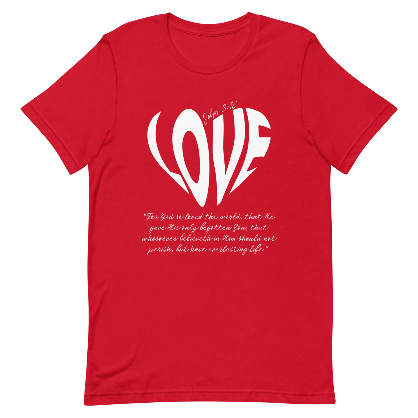 LOVE| JOHN 3:16 T-Shirt (white)