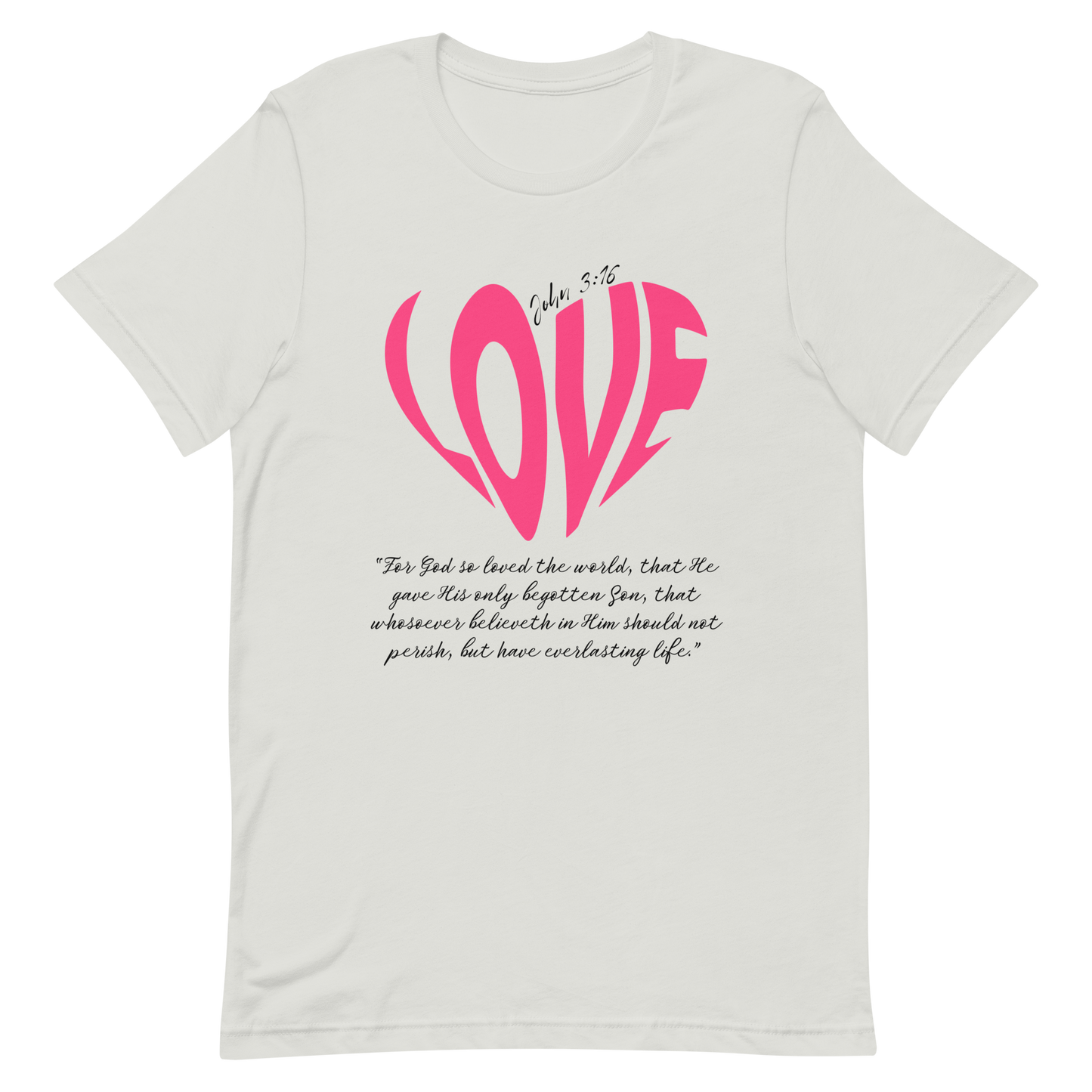 LOVE| JOHN 3:16 T-Shirt (pink & black)