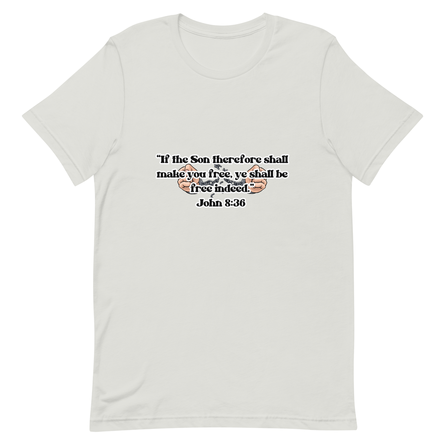 JOHN 8:36 T-Shirt (white outline) ⛓️💥🤍