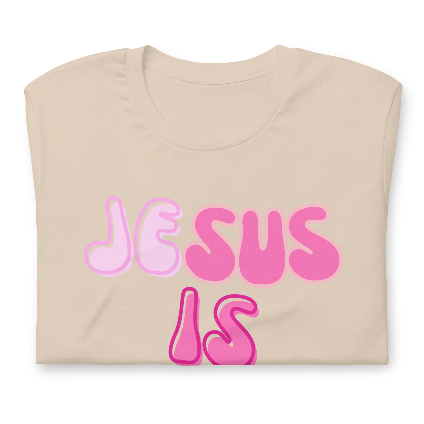 JESUS IS HOLY T-Shirt (#1 pink)