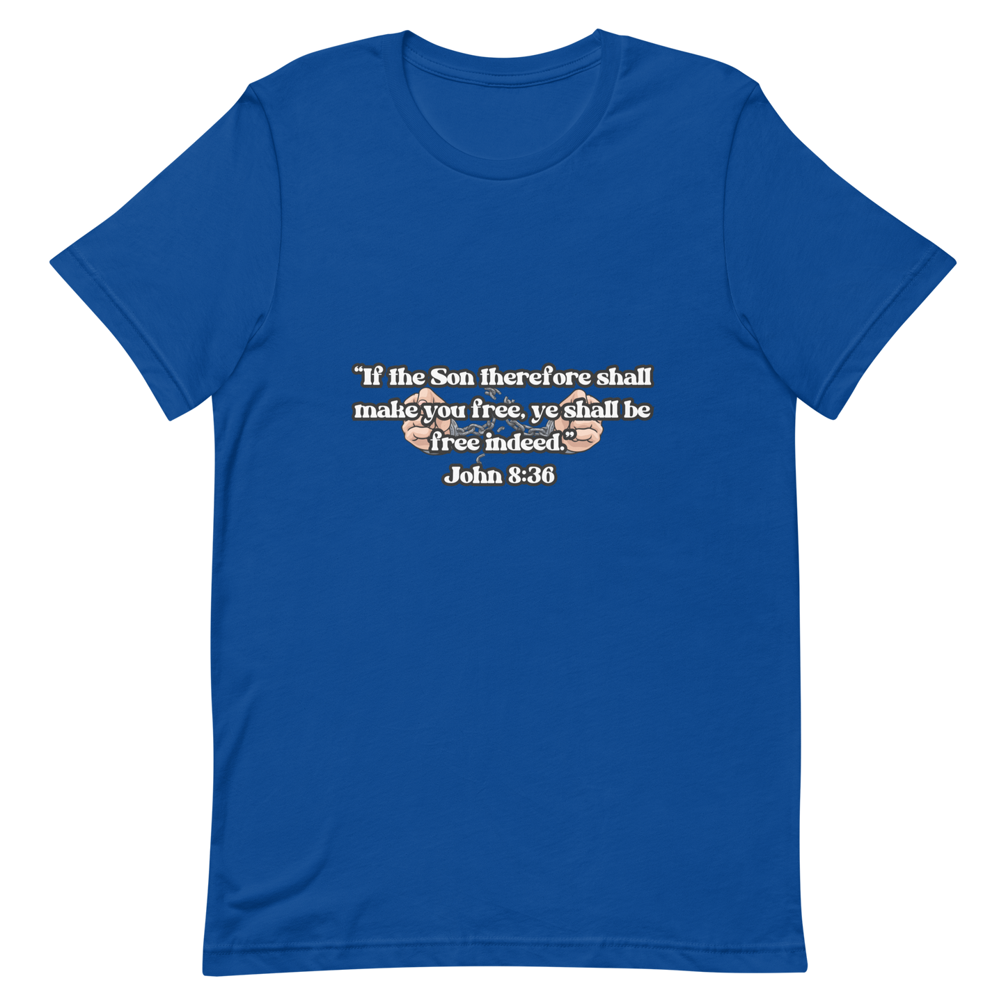 JOHN 8:36 T-Shirt (black outline) ⛓️💥🤍