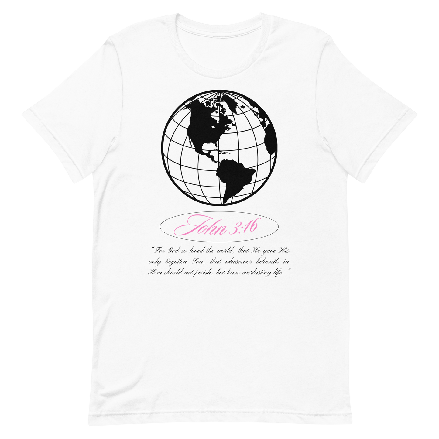 JOHN 3:16 T-Shirt (black globe + pink) 🌍💕