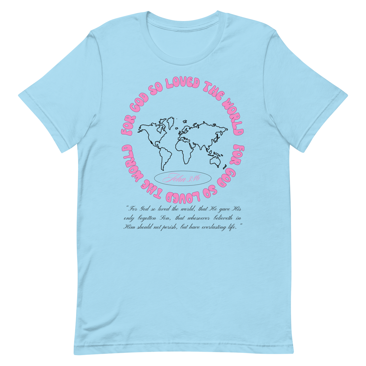 JOHN 3:16 T-Shirt