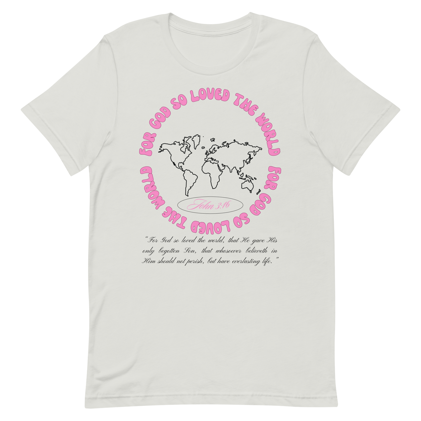 JOHN 3:16 T-Shirt