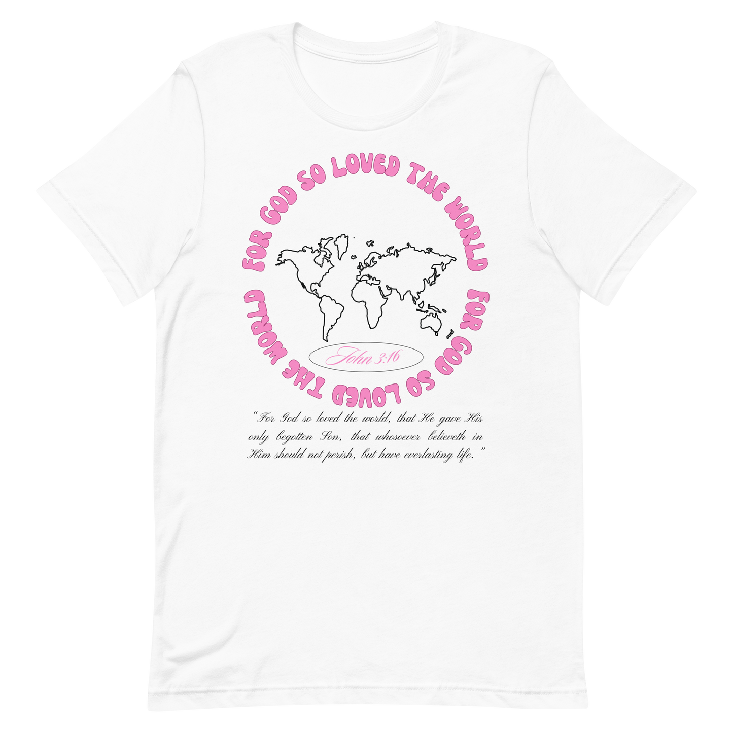 JOHN 3:16 T-Shirt